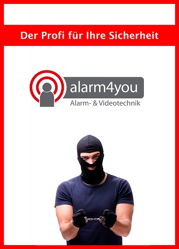 ALARM4YOU – Der Profi für Ihre Sicherheit